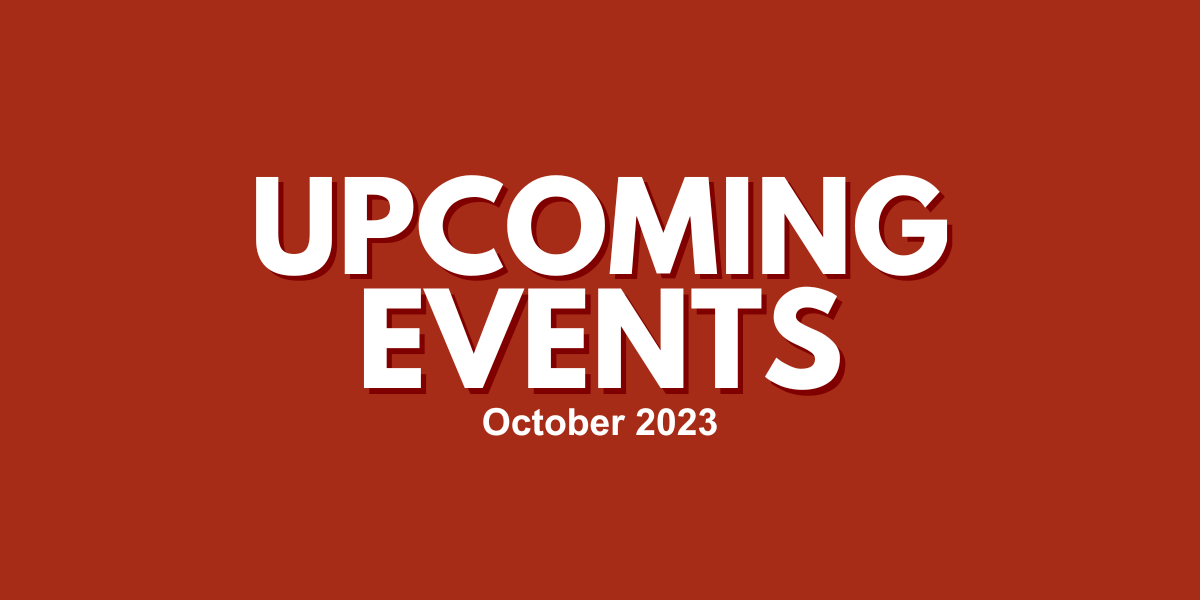Orange background with white text: 'Upcoming Events - October 2023'